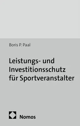 Paal |  Leistungs- und Investitionsschutz für Sportveranstalter | Buch |  Sack Fachmedien