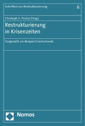 Paulus |  Restrukturierung in Krisenzeiten | Buch |  Sack Fachmedien