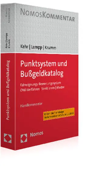 Kehr / Lempp / Krumm | Punktsystem und Bußgeldkatalog | Buch | 978-3-8487-1224-3 | www2.sack.de