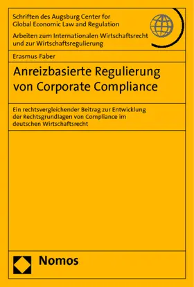 Faber |  Anreizbasierte Regulierung von Corporate Compliance | Buch |  Sack Fachmedien