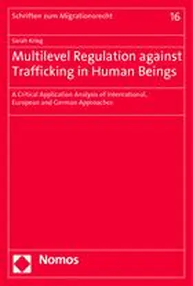 Krieg |  Multilevel Regulation against Trafficking in Human Beings | Buch |  Sack Fachmedien