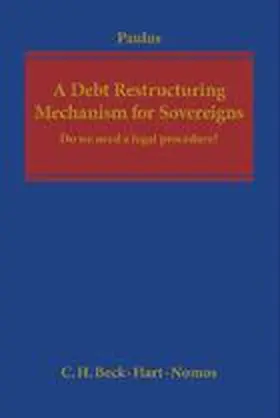 Paulus |  A Debt Restructuring Mechanism for Sovereigns | Buch |  Sack Fachmedien