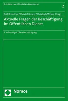 Brinktrine / Kerwer / Weber |  Aktuelle Fragen der Beschäftigung im Öffentlichen Dienst | Buch |  Sack Fachmedien