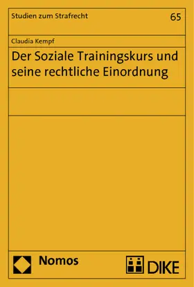 Kempf |  Der Soziale Trainingskurs und seine rechtliche Einordnung | Buch |  Sack Fachmedien