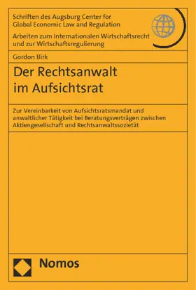 Birk |  Der Rechtsanwalt im Aufsichtsrat | Buch |  Sack Fachmedien