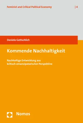 Gottschlich |  Kommende Nachhaltigkeit | Buch |  Sack Fachmedien