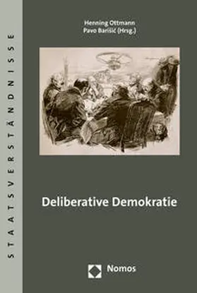 Ottmann / Barisic |  Deliberative Demokratie | Buch |  Sack Fachmedien