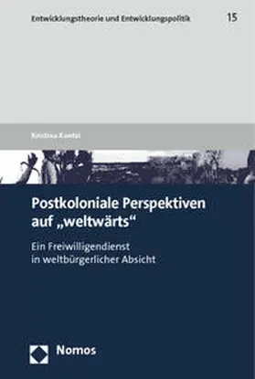 Kontzi |  Postkoloniale Perspektiven auf "weltwärts" | Buch |  Sack Fachmedien