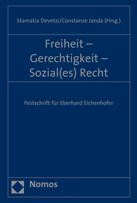Devetzi / Janda |  Freiheit - Gerechtigkeit - Sozial(es) Recht | Buch |  Sack Fachmedien
