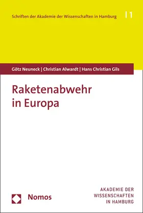 Neuneck / Alwardt / Gils |  Raketenabwehr in Europa | Buch |  Sack Fachmedien