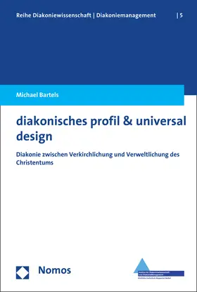 Bartels |  diakonisches profil & universal design | Buch |  Sack Fachmedien