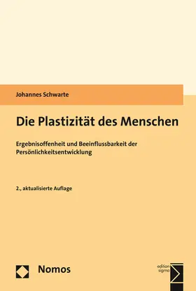 Schwarte |  Die Plastizität des Menschen | Buch |  Sack Fachmedien