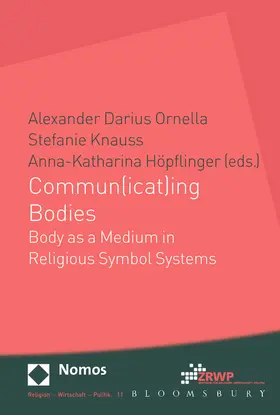 Ornella / Knauss / Höpflinger |  Commun(icat)ing Bodies | Buch |  Sack Fachmedien