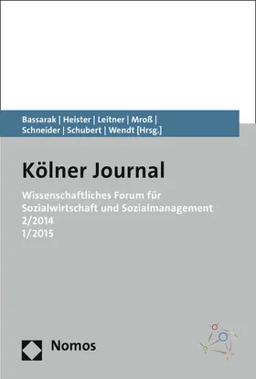 Bassarak / Heister / Leitner |  Wissenschaftliches Forum für Sozialwirtschaft und Sozialmanagement 2/2014 1/2015 | Buch |  Sack Fachmedien