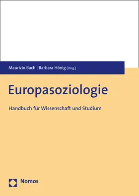 Bach / Hönig |  Europasoziologie | Buch |  Sack Fachmedien