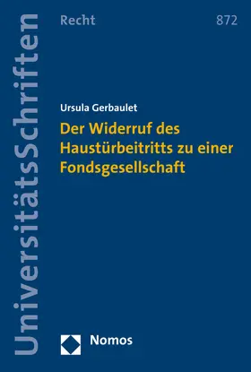 Gerbaulet |  Der Widerruf des Haustürbeitritts zu einer Fondsgesellschaft | Buch |  Sack Fachmedien
