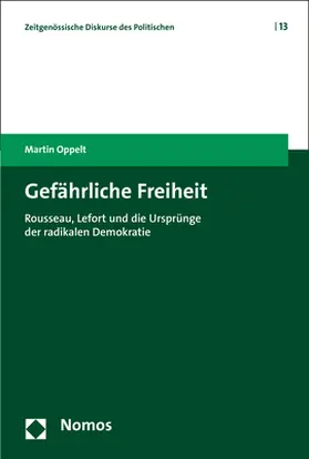 Oppelt |  Gefährliche Freiheit | Buch |  Sack Fachmedien