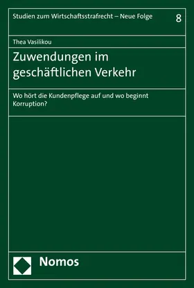 Vasilikou |  Zuwendungen im geschäftlichen Verkehr | Buch |  Sack Fachmedien