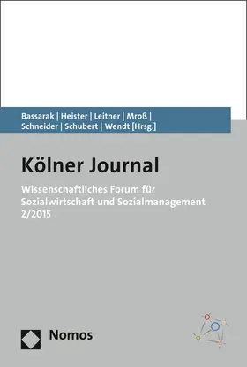 Bassarak / Heister / Leitner |  Wissenschaftliches Forum für Sozialwirtschaft und Sozialmanagement 2/2015 | Buch |  Sack Fachmedien