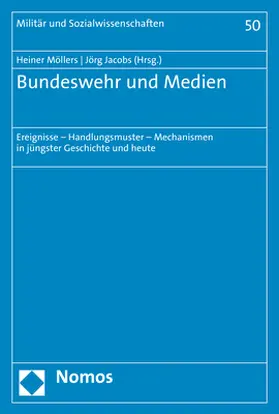 Möllers / Jacobs |  Bundeswehr und Medien | Buch |  Sack Fachmedien