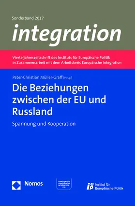 Müller-Graff |  Die Beziehungen zwischen der EU und Russland | Buch |  Sack Fachmedien