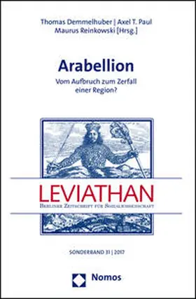 Demmelhuber / Paul / Reinkowski |  Arabellion | Buch |  Sack Fachmedien