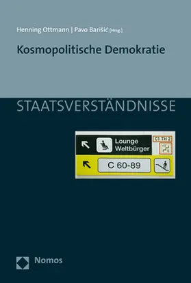 Ottmann / Barisic | Kosmopolitische Demokratie | Buch | 978-3-8487-3302-6 | www2.sack.de