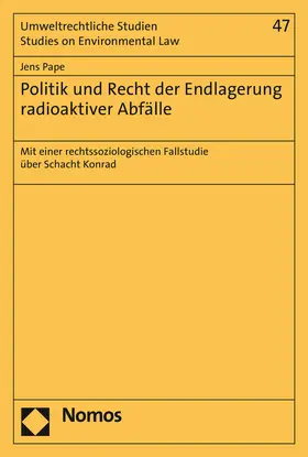 Pape |  Politik und Recht der Endlagerung radioaktiver Abfälle | Buch |  Sack Fachmedien