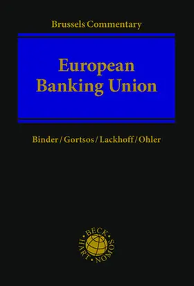 Binder / Gortsos / Lackhoff |  European Banking Union | Buch |  Sack Fachmedien