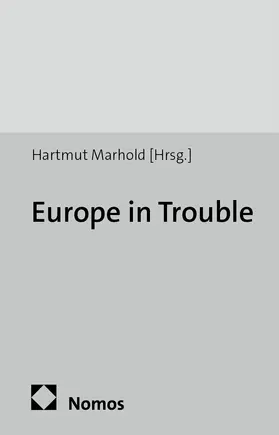 Marhold |  Europe in Trouble | Buch |  Sack Fachmedien