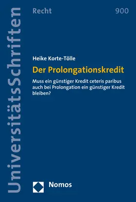 Korte-Tölle |  Der Prolongationskredit | Buch |  Sack Fachmedien