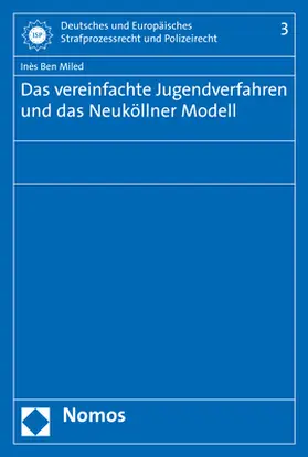 Ben Miled |  Das vereinfachte Jugendverfahren und das Neuköllner Modell | Buch |  Sack Fachmedien