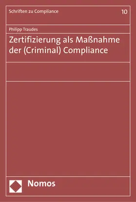Traudes |  Zertifizierung als Maßnahme der (Criminal) Compliance | Buch |  Sack Fachmedien