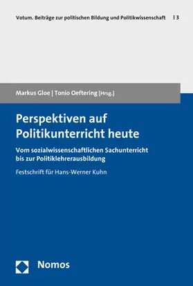 Gloe / Oeftering |  Perspektiven auf Politikunterricht heute | Buch |  Sack Fachmedien