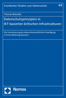 Bräuchle |  Datenschutzprinzipien in IKT-basierten kritischen Infrastrukturen | Buch |  Sack Fachmedien