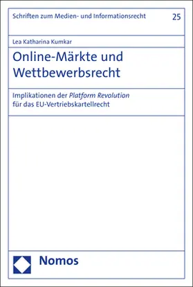 Kumkar |  Online-Märkte und Wettbewerbsrecht | Buch |  Sack Fachmedien