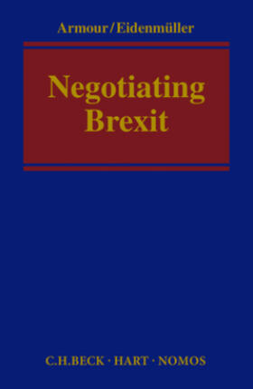 Armour / Eidenmüller |  Negotiating Brexit | Buch |  Sack Fachmedien