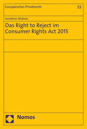 Watson | Das Right to Reject im Consumer Rights Act 2015 | Buch | 978-3-8487-4421-3 | sack.de
