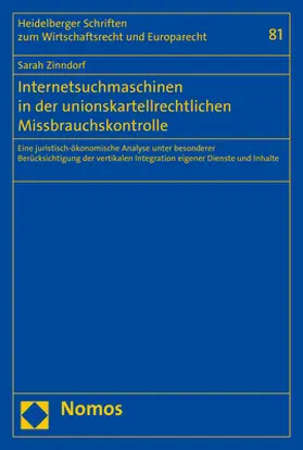 Zinndorf |  Internetsuchmaschinen in der unionskartellrechtlichen Missbrauchskontrolle | Buch |  Sack Fachmedien