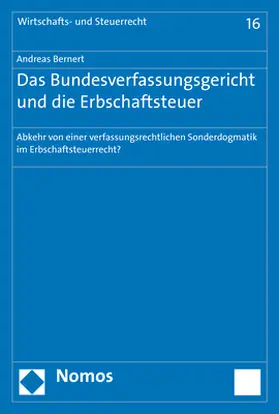 Bernert |  Das Bundesverfassungsgericht und die Erbschaftsteuer | Buch |  Sack Fachmedien