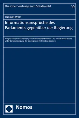 Wolf |  Informationsansprüche des Parlaments gegenüber der Regierung | Buch |  Sack Fachmedien
