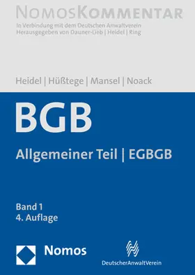 Heidel / Hüßtege / Mansel |  Bürgerliches Gesetzbuch: Allgemeiner Teil - EGBGB | Buch |  Sack Fachmedien