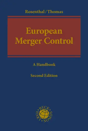 Rosenthal / Thomas |  European Merger Control | Buch |  Sack Fachmedien