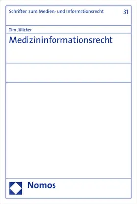 Jülicher |  Medizininformationsrecht | Buch |  Sack Fachmedien