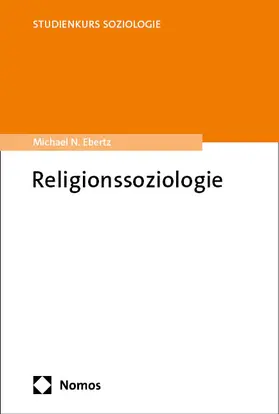 Ebertz |  Religionssoziologie | Buch |  Sack Fachmedien