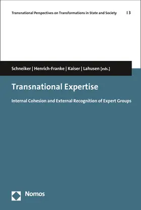 Schneiker / Henrich-Franke / Kaiser |  Transnational Expertise | Buch |  Sack Fachmedien