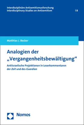 Becker |  Analogien der "Vergangenheitsbewältigung" | Buch |  Sack Fachmedien