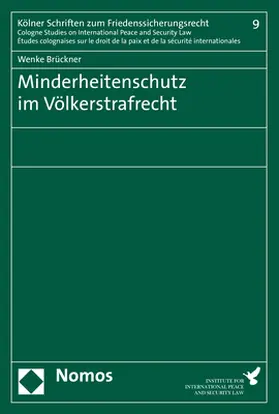 Brückner | Minderheitenschutz im Völkerstrafrecht | Buch | 978-3-8487-5052-8 | sack.de