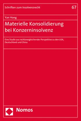 Hong | Materielle Konsolidierung bei Konzerninsolvenz | Buch | 978-3-8487-5055-9 | sack.de