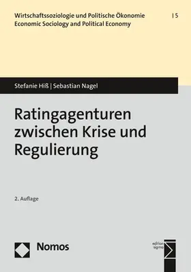 Hiß / Nagel |  Ratingagenturen zwischen Krise und Regulierung | Buch |  Sack Fachmedien